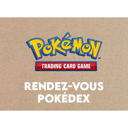 Inscription au Rendez-vous Pokédex - 12 joueurs - 17h00 le 26/09/25 - Pokemon Trading Card Game - GameSpirit