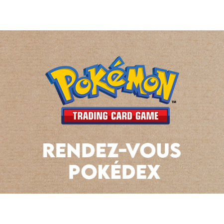 Inscription au Rendez-vous Pokédex - 12 joueurs - 17h00 le 11/10/25 - Pokémon Trading Card Game - GameSpirit